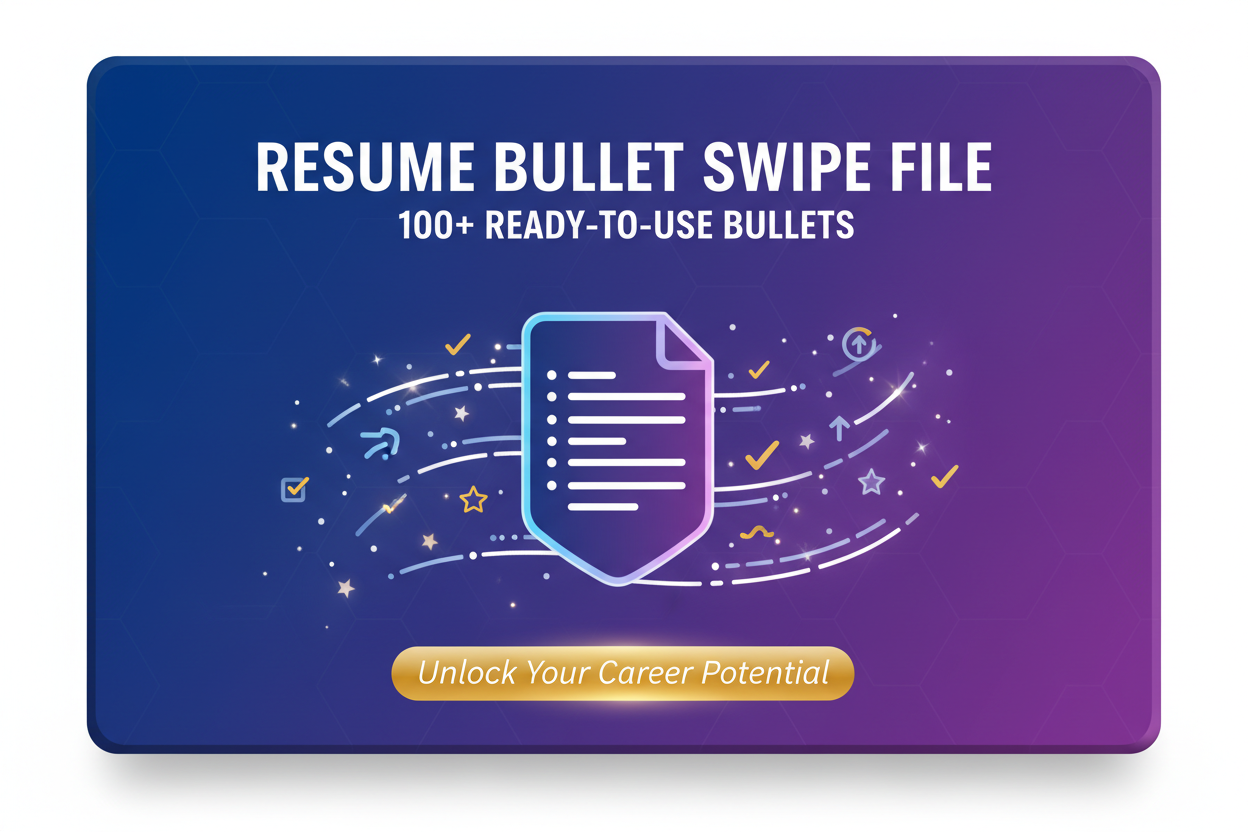 Resume Bullet Swipe File: 100+ ready-to-use bullets